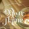 Dawn Flame font Dawn Flame font